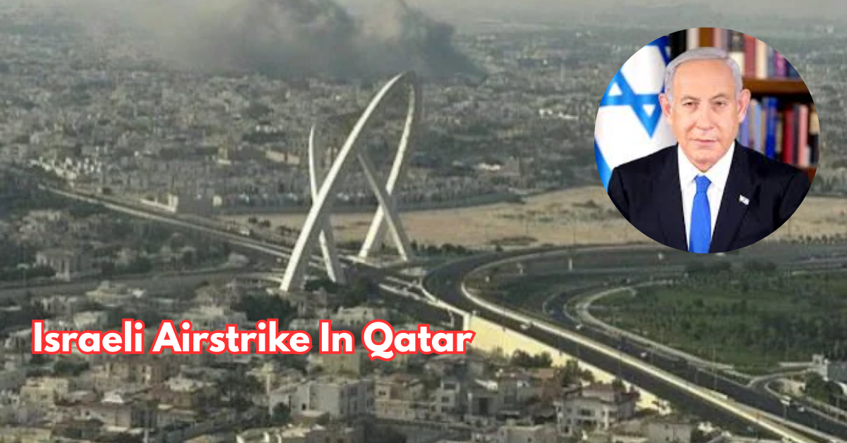 Israeli Airstrike In Qatar Shocks Region: What Happened In Doha?