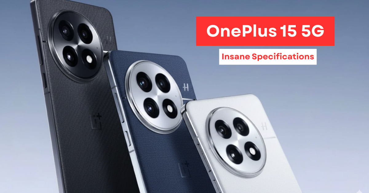 OnePlus 15 5G: The Gaming Flagship That Wants To Change The Rules